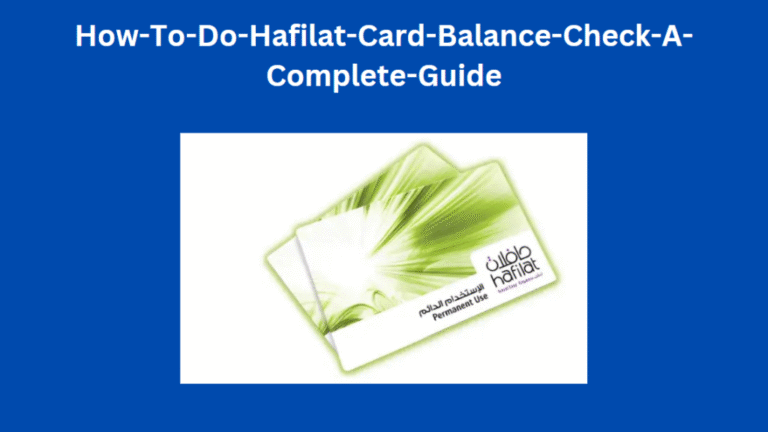 Hafilat Card Balance Check