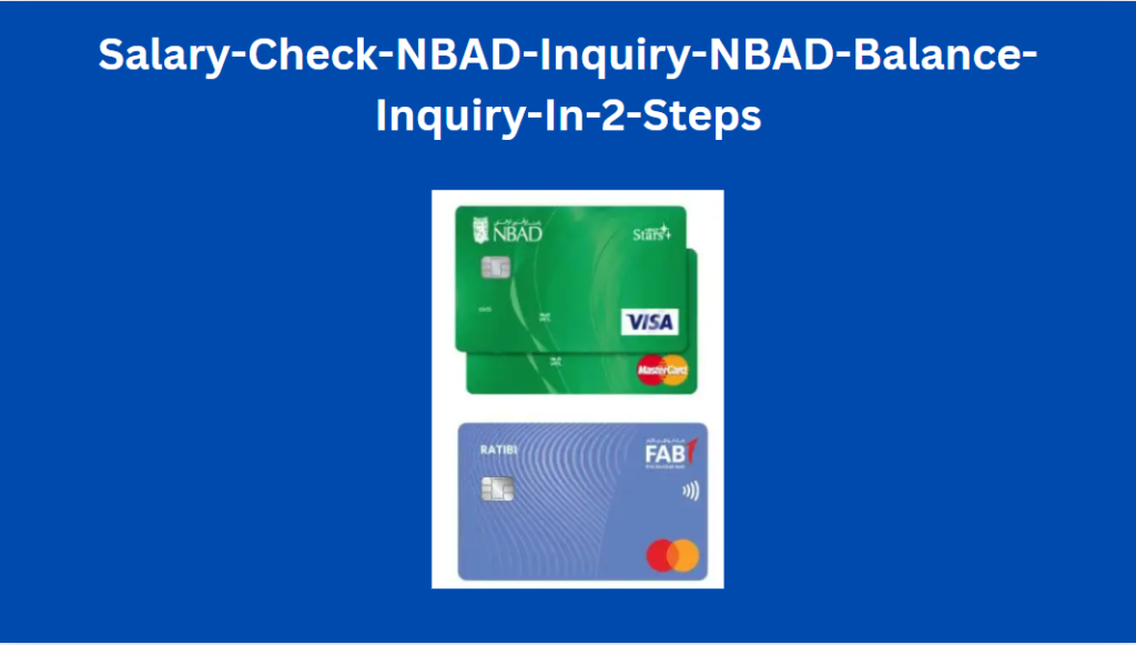 Salary-Check-NBAD-Inquiry-NBAD-Balance-Inquiry-In-2-Steps-1024x581